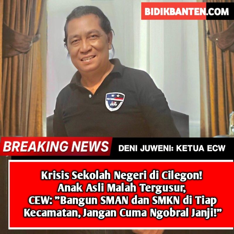Ketua CEW H. Deni Juweni menyampaikan keprihatinan soal minimnya SMAN dan SMKN di Kota Cilegon