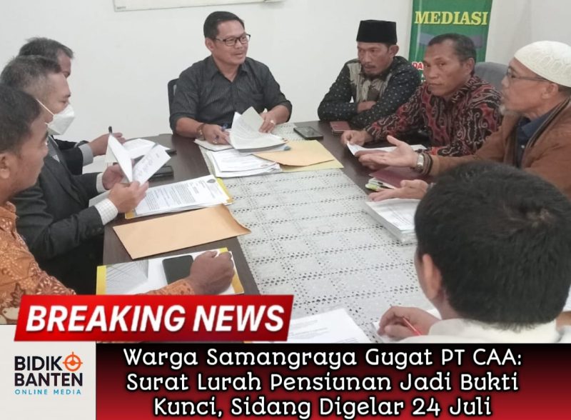 Warga Samangraya Gugat PT CAA: Surat Lurah Pensiunan Jadi Bukti Kunci, Sidang Digelar 24 Juli