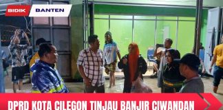 Banjir Rendam Ciwandan hingga Satu Meter, Anggota DPRD Kota Cilegon Datangi Warga dan Salurkan Bingkisan
