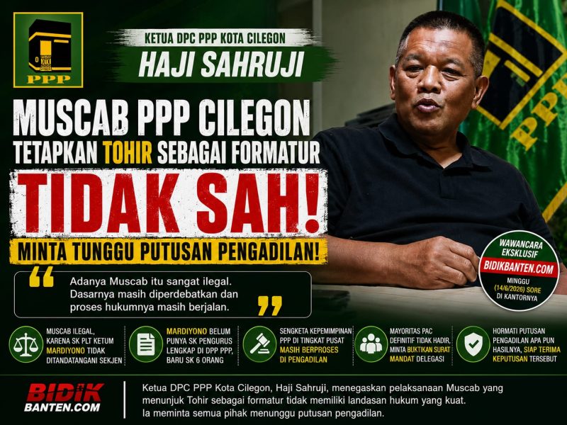 Ketua PPP Cilegon Haji Sahruji Sebut Muscab Penunjukan Tohir Ilegal: Tunggu Putusan Pengadilan! 1 IMG 20260615 WA0000