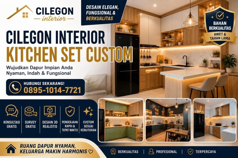 Cilegon Interior Hadirkan Kitchen Set Custom Berkualitas, Gratis Desain 3D dan Survey 1 IMG 20260706 WA0044