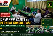 DPW PPP Banten Perkuat Konsolidasi, H. Ir. Ahmad Fauzi: Pengurus DPC Harus Tetap Solid Hadapi Dinamika Politik