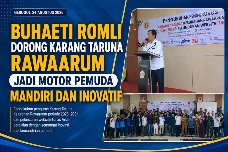 Buhaeti Romli Dorong Karang Taruna Rawaarum Jadi Motor Pemuda Mandiri dan Inovatif 1 IMG 20260825 WA0053