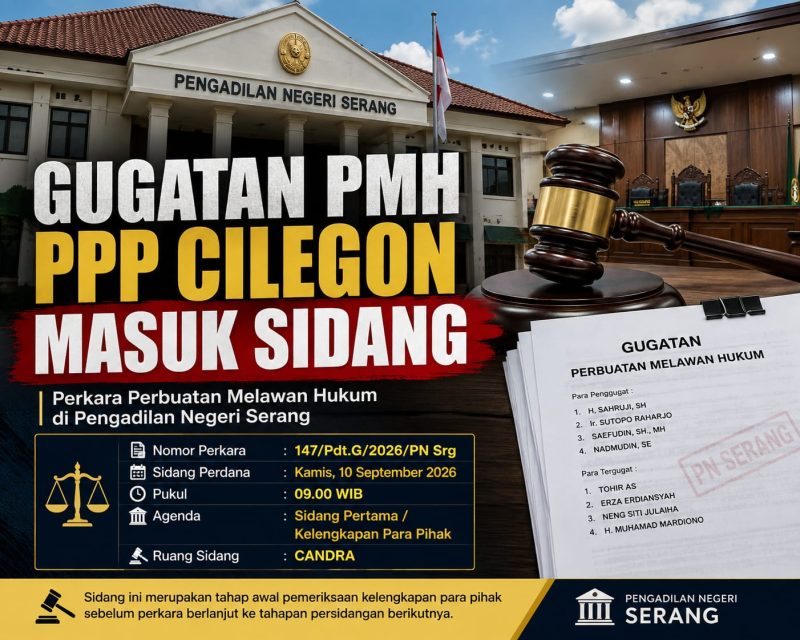 Gugatan PMH Sahruji dkk Masuk Persidangan, PN Serang Jadwalkan Sidang Perdana 10 September 1 IMG 20260827 WA00001